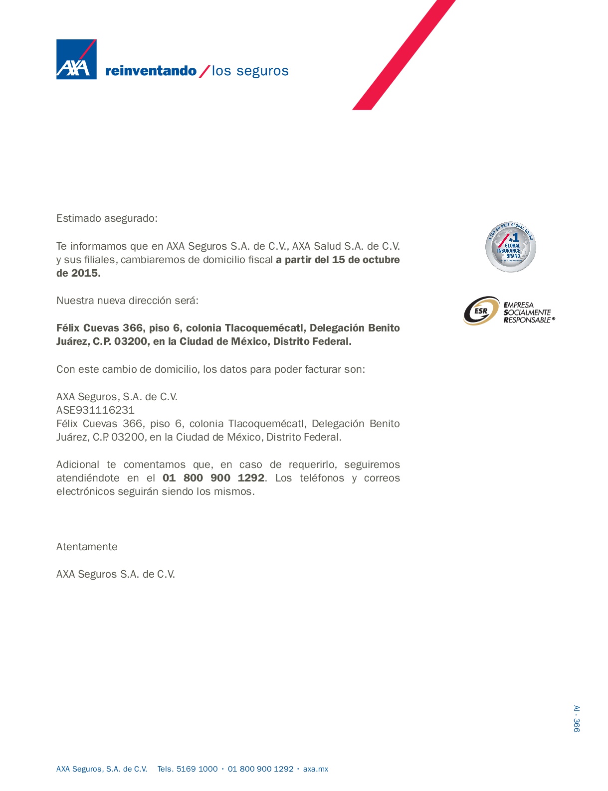 Comunicado Cambio de Domicilio AXA Seguros México - axa.mx Comunicado Cambio de Domicilio AXA Seguros México - axa.mx